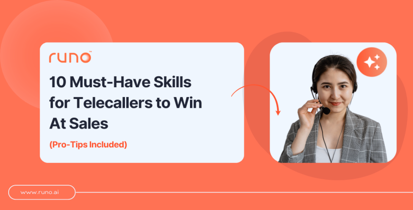 10 Must-Have Skills for Telecallers to Win At Sales