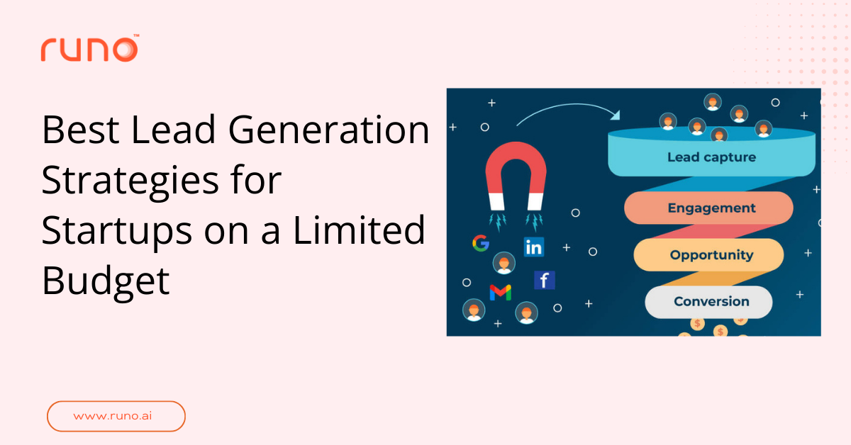 Best Lead Generation Strategies for Startups on a Budget