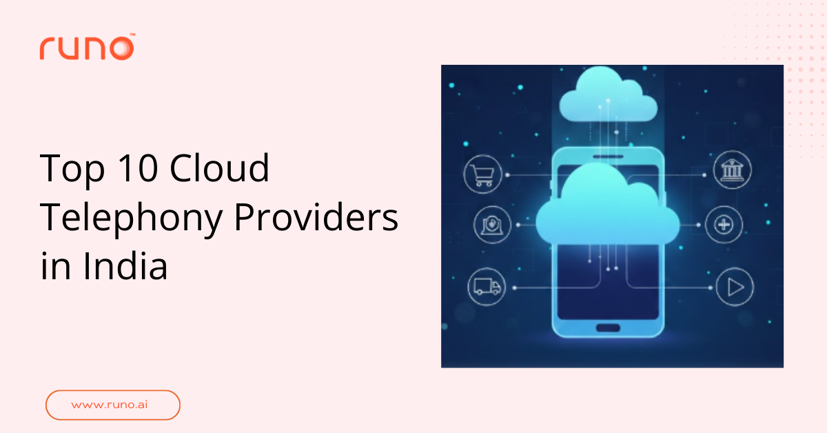 Top 10 Cloud Telephony Providers in India (2026 Guide)
