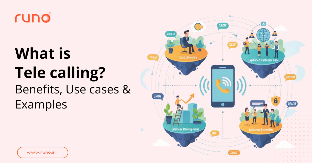What Is Telecalling? Benefits, Use Cases & Examples