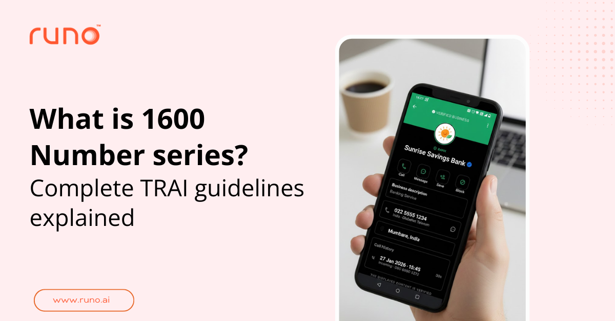 What Is the 1600 Number Series? Complete TRAI Guidelines Explained