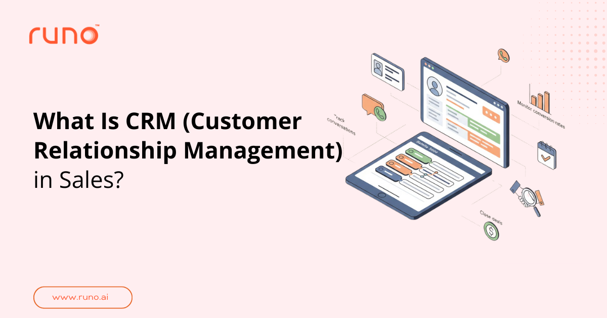 What Is CRM (Customer Relationship Management) in Sales?